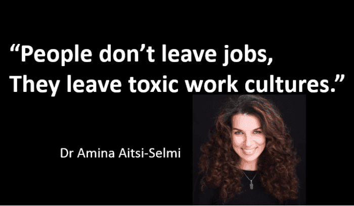 People do not quit companies, they quit toxic work cultures!