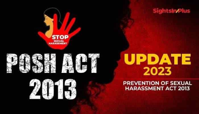 SightsIn Plus Article: Update 2023: Prevention of Sexual Harassment (PoSH) Act 2013