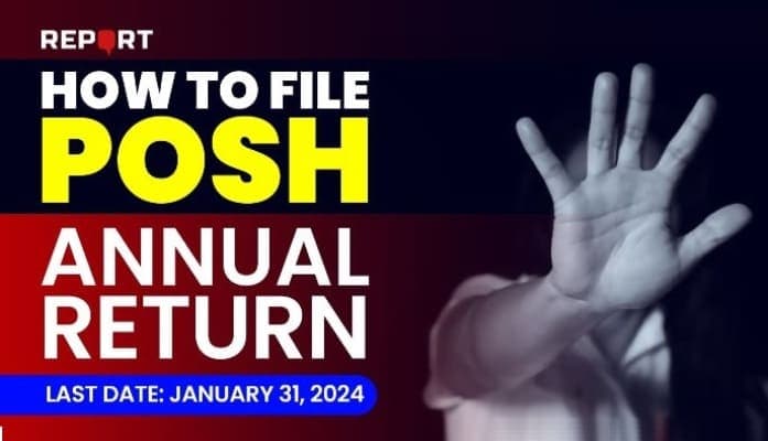 SightsIn Plus Article: How to file POSH Annual Return, last date, January 31