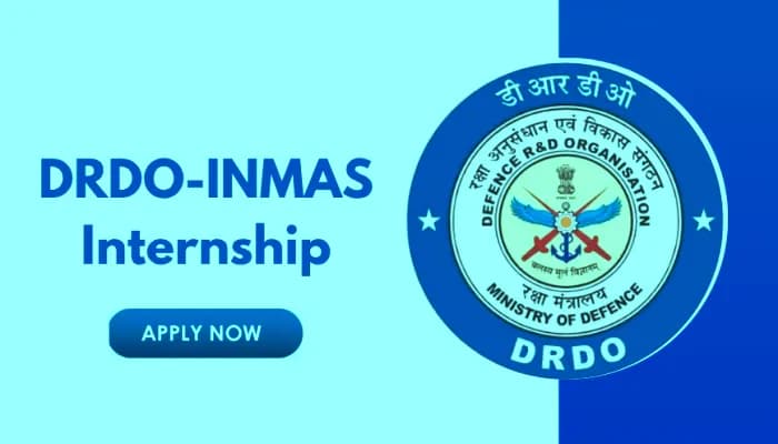 DRDO Opens INMAS Apprenticeship and Internship with Stipend