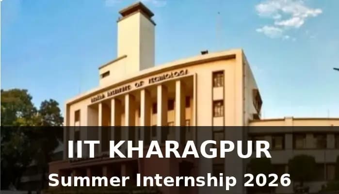 IIT KHARAGPUR Summer Internship 2026, Stipend 22,000/month