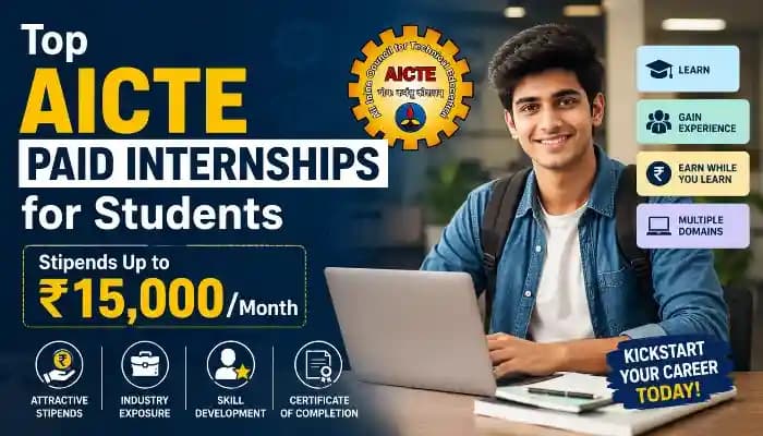 HR Insights: Top AICTE Paid Internships for Students, Stipends Up to , - SightsIn Plus