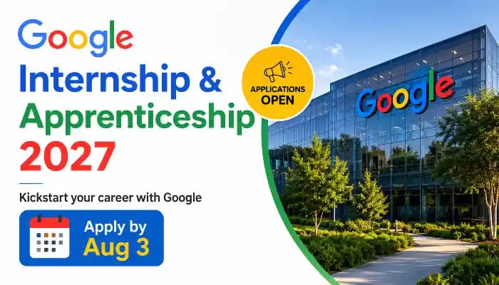 SightsIn Plus Article: Google Opens Internship & Apprenticeship 2027 Applications; Apply by Aug 3